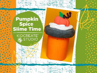 Kidcreate Studio - Oak Park. Pumpkin Spice Slime Workshop (4-9 Years)